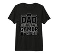 Dad Day Gamer Night Tri Blend T-Shirt - Graphic Print Men Women - T-Shirt, Sweatshirt, Hoodie