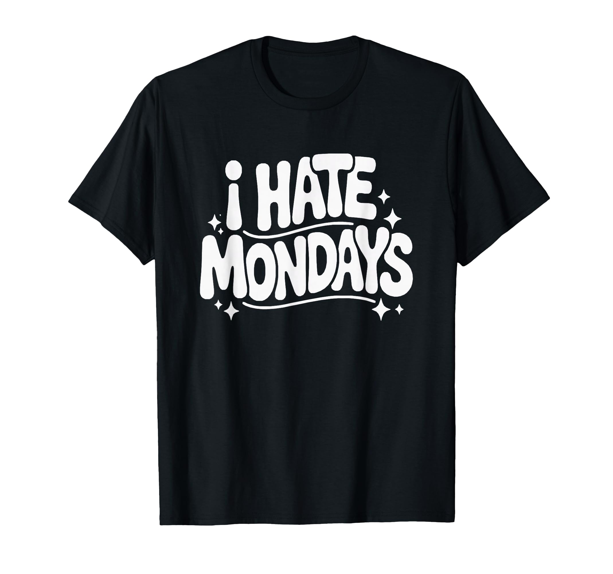 I Hate Mondays Funny Groovy 70S T-Shirt - Aesthetic Graphic for Adults - T-Shirt, Sweatshirt, Hoodie