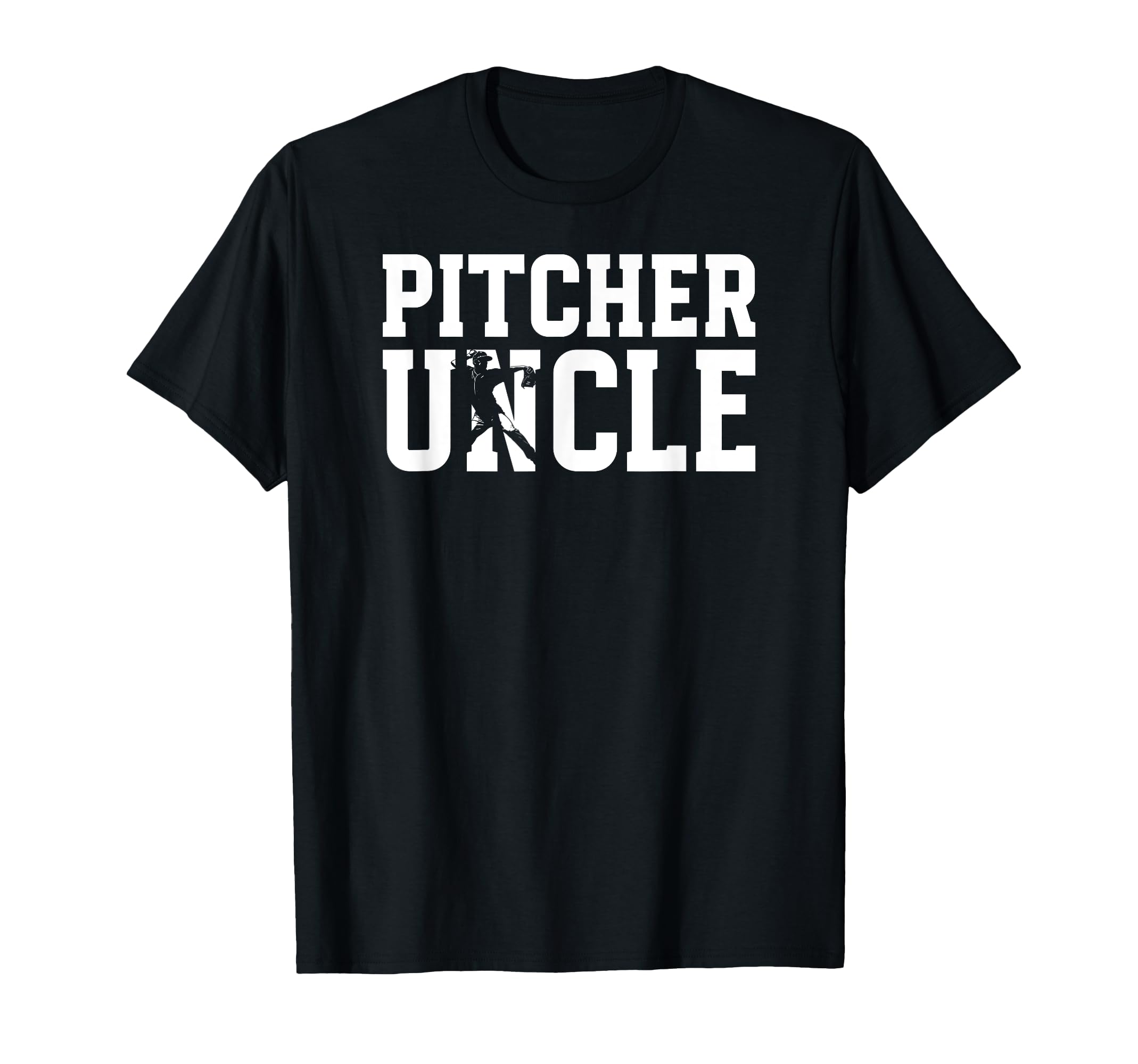Baseball Pitcher Uncle Baseball T-Shirt - Casual Everyday Wear Men Women - T-Shirt, Sweatshirt, Hoodie