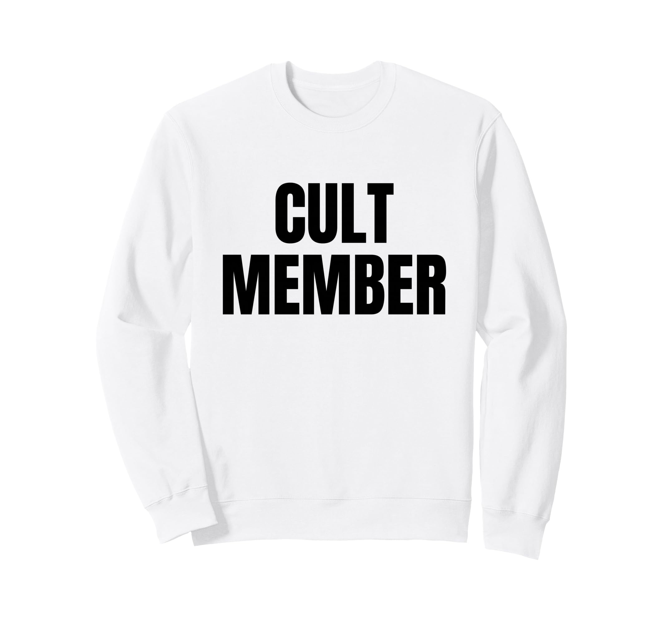 Cult Member Y2K Aesthetic Sweatshirt - Fun Novelty Design Unisex - T-Shirt, Sweatshirt, Hoodie