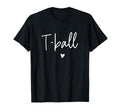 T Ball Mama Mom Baseball T-Shirt - Casual Everyday Wear Men Women - T-Shirt, Sweatshirt, Hoodie