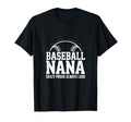 Funny Baseball Nana Proud Loud T-Shirt - Trendy Graphic Men Women - T-Shirt, Sweatshirt, Hoodie
