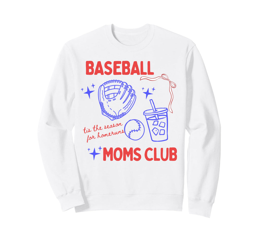 Baseball Moms Club Tis Season Sweatshirt - Casual Everyday Wear for Adults - T-Shirt, Sweatshirt, Hoodie