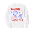 Baseball Moms Club Tis Season Sweatshirt - Casual Everyday Wear for Adults - T-Shirt, Sweatshirt, Hoodie