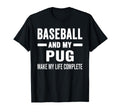 Baseball And My Pug Mama Dog Lover T-Shirt - Graphic Print Men Women - T-Shirt, Sweatshirt, Hoodie