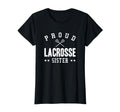 Proud Lacrosse Sister T-Shirt - Aesthetic Graphic Men Women - T-Shirt, Sweatshirt, Hoodie