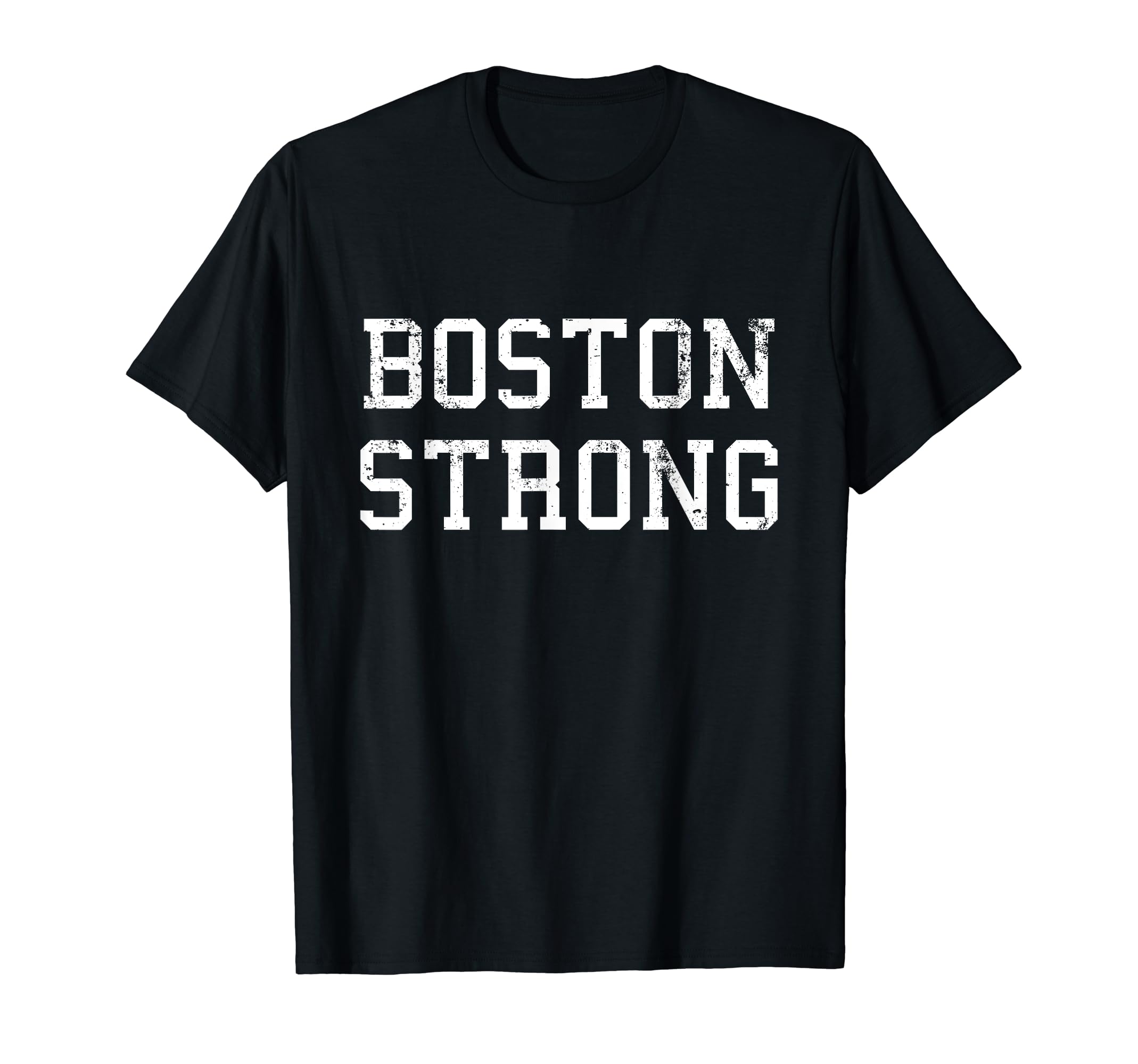 Boston Strong Distressed T-Shirt - Aesthetic Graphic Men Women - T-Shirt, Sweatshirt, Hoodie
