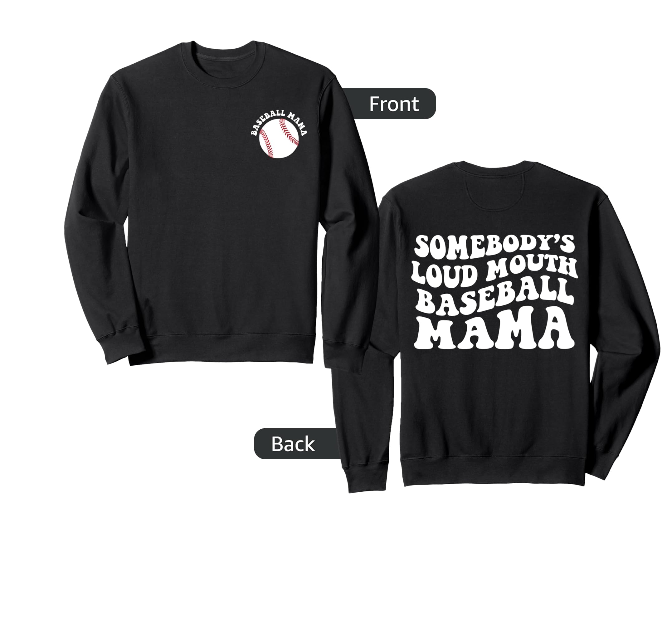 Somebodys Loud Mouth Baseball Sweatshirt - Aesthetic Graphic Men Women - T-Shirt, Sweatshirt, Hoodie