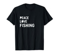 Peace Love Fishing Fishing T-Shirt - Trendy Graphic Unisex - T-Shirt, Sweatshirt, Hoodie