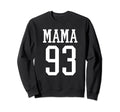 Number 93 Mama Biggest Fan Spirit Sweatshirt - Graphic Print for Adults - T-Shirt, Sweatshirt, Hoodie