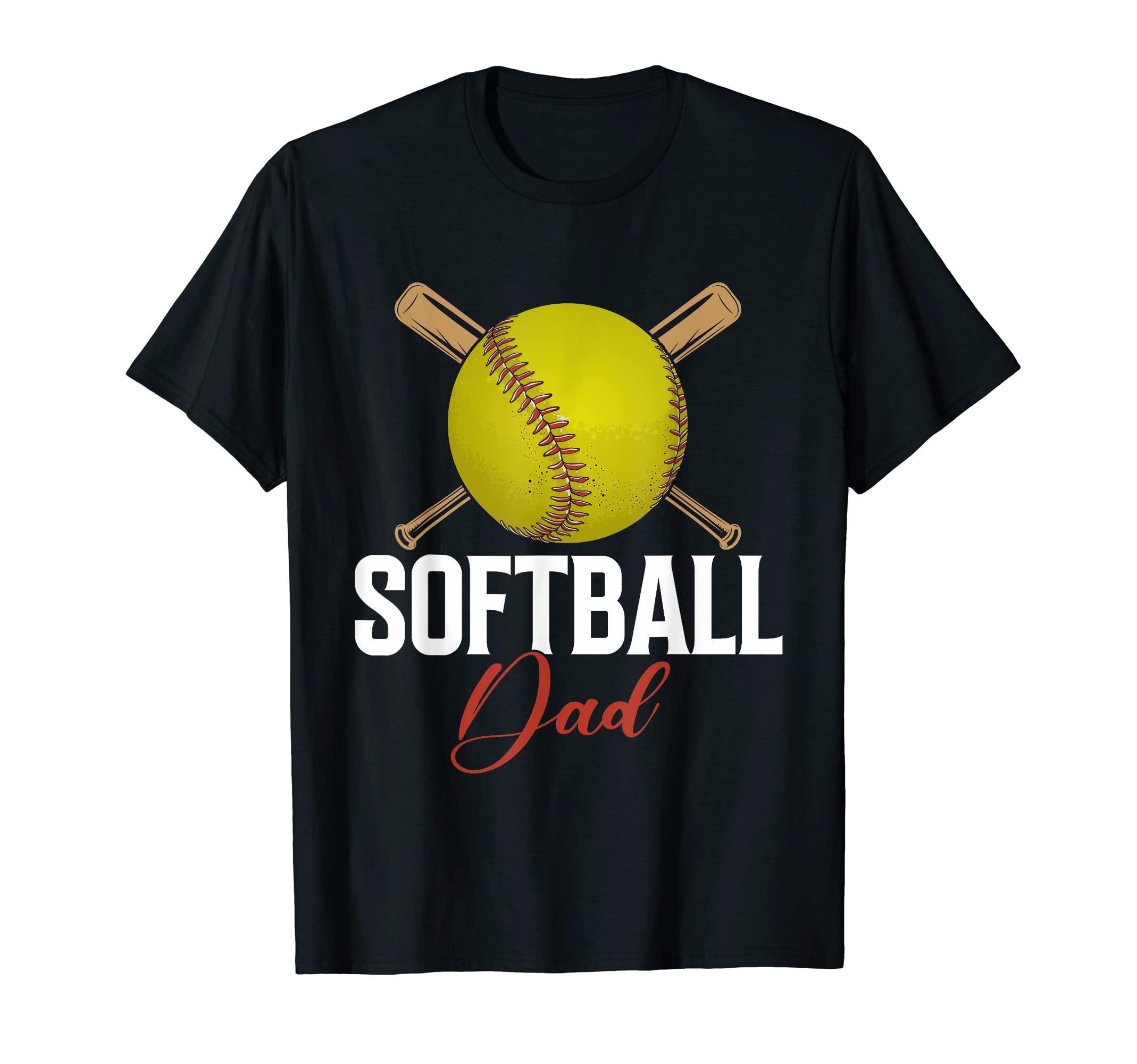 Mens Softball Dad Gifts Fathers Day T-Shirt - Streetwear Style Unisex - T-Shirt, Sweatshirt, Hoodie