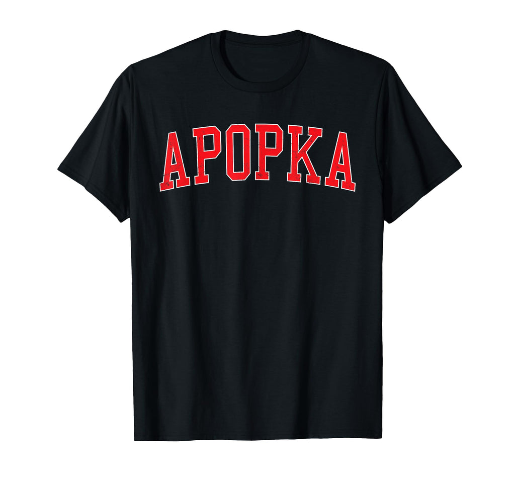 Apopka Fl Varsity Red Text T-Shirt - Streetwear Style Men Women - T-Shirt, Sweatshirt, Hoodie