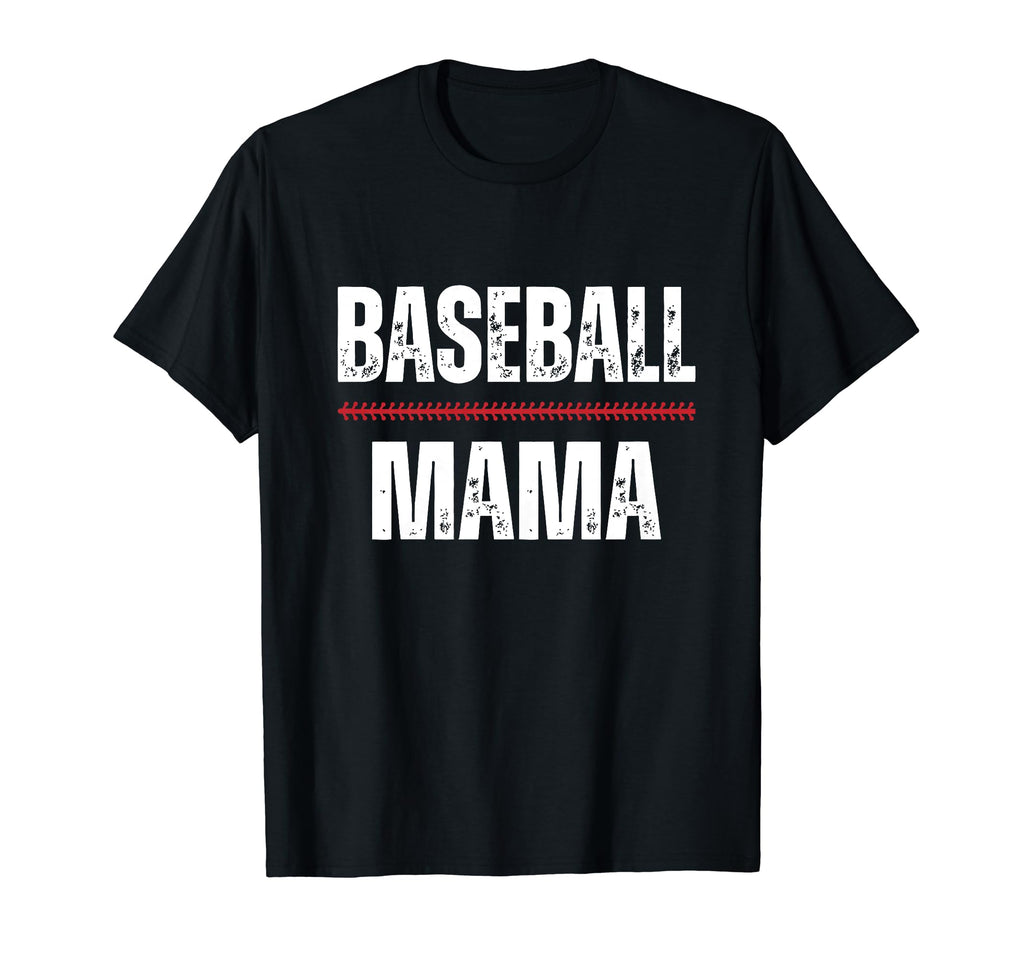 Baseball Mama Proud Love Baseball Mom T-Shirt - Streetwear Style Unisex - T-Shirt, Sweatshirt, Hoodie