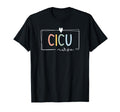 Cicu Nurse Cardiac Icu Rainbow Team T-Shirt - Streetwear Style Unisex - T-Shirt, Sweatshirt, Hoodie