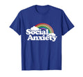 Social Anxiety Rainbow Funny Joke T-Shirt - Trendy Graphic for Adults - T-Shirt, Sweatshirt, Hoodie