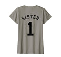 Sister Team Uniform 1 Baseball Sis Soccer T-Shirt - Novelty Apparel Unisex - T-Shirt, Sweatshirt, Hoodie