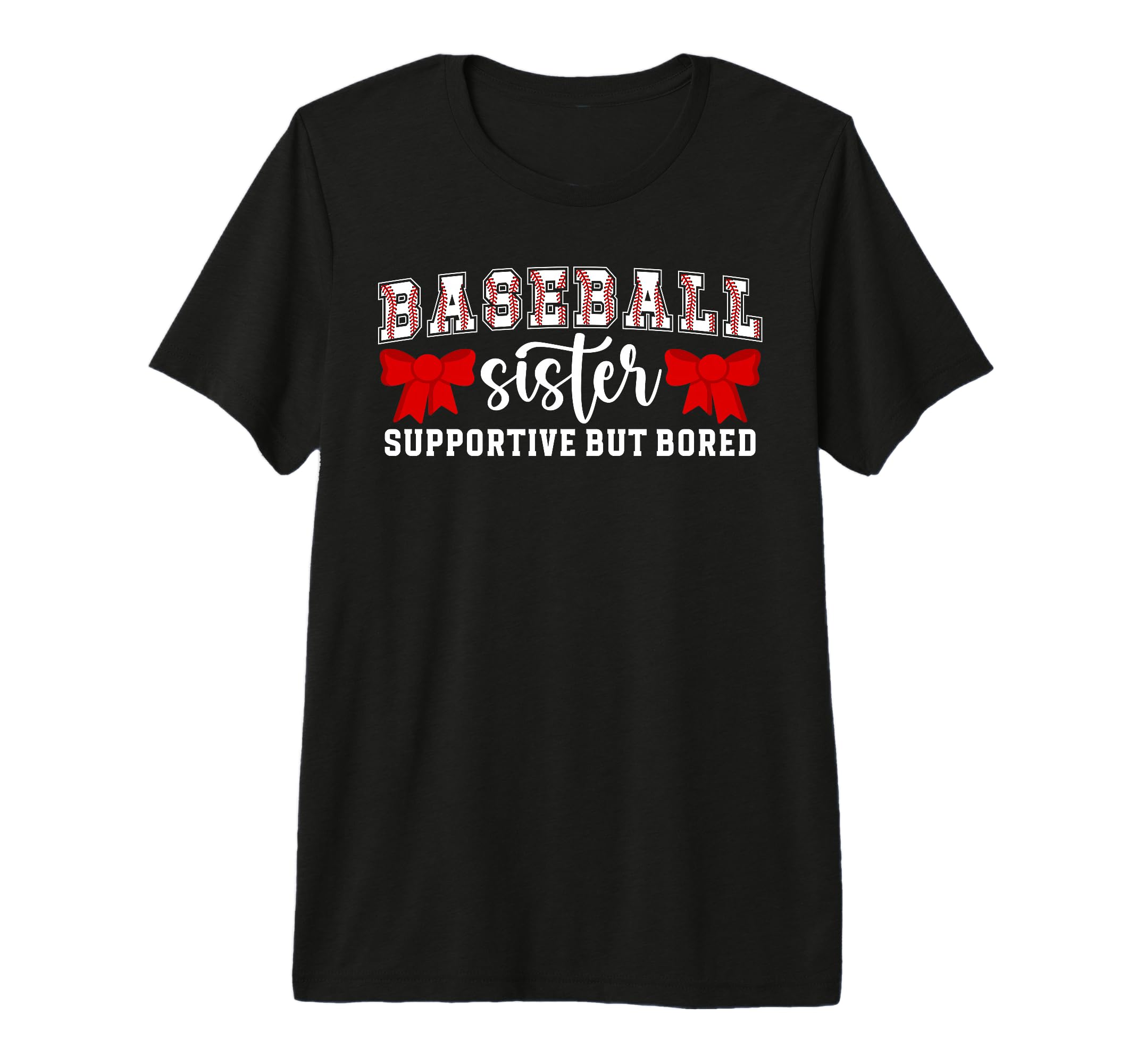Baseball Sister Supportive Sister T-Shirt - Custom Art Print Unisex - T-Shirt, Sweatshirt, Hoodie