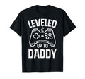 Leveled Up To Daddy Fathers Day T-Shirt - Aesthetic Graphic for Adults - T-Shirt, Sweatshirt, Hoodie