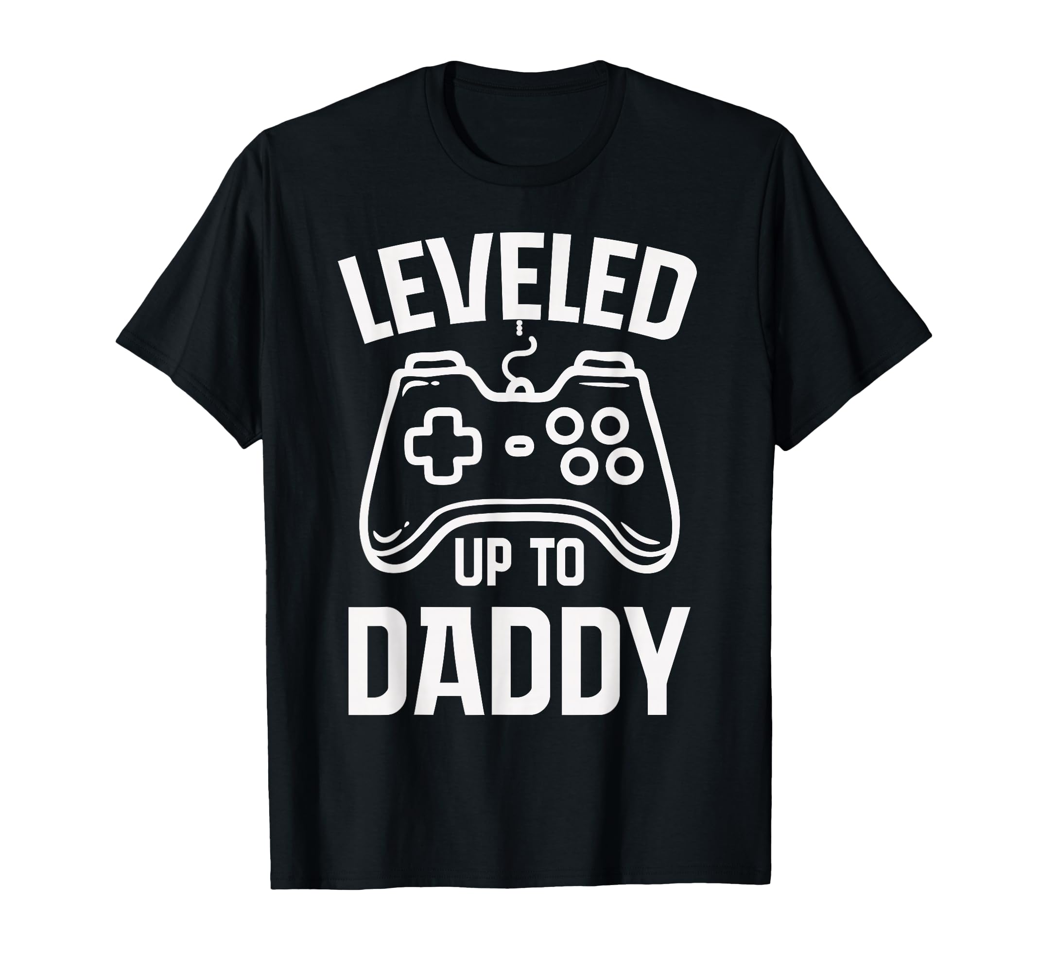 Leveled Up To Daddy Fathers Day T-Shirt - Aesthetic Graphic for Adults - T-Shirt, Sweatshirt, Hoodie