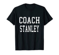 Coach Stanley Custom Football Soccer T-Shirt - Trendy Graphic Unisex - T-Shirt, Sweatshirt, Hoodie