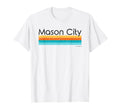 Mason City Iowa T-Shirt - Streetwear Style Men Women - T-Shirt, Sweatshirt, Hoodie