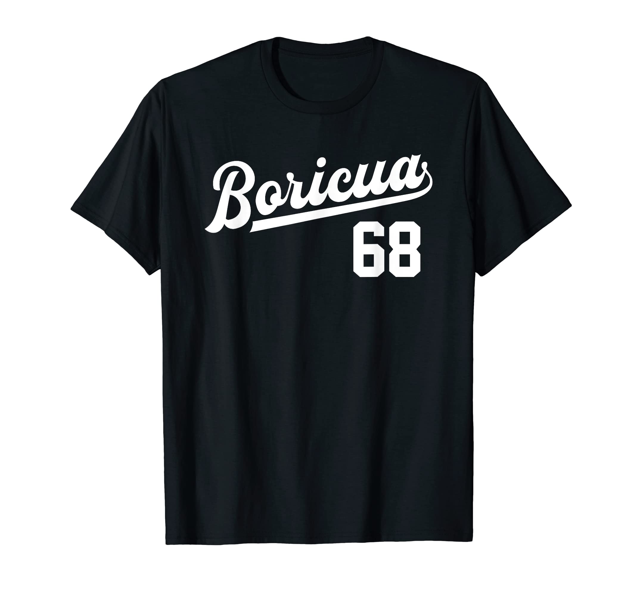 Boricua Number 68 Puerto Rico T-Shirt - Streetwear Style for Adults - T-Shirt, Sweatshirt, Hoodie
