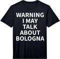 Cool Bologna Humor Quote Merch - Adult & Kids T-Shirts, Sweatshirts & Hoodies apparel design preview 1
