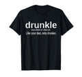 Drunkle Uncle Drunk Definition T-Shirt - Novelty Apparel Men Women - T-Shirt, Sweatshirt, Hoodie
