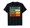 Im Rohan Doing Rohan Things Funny T-Shirt - Minimalist Print Men Women - T-Shirt, Sweatshirt, Hoodie