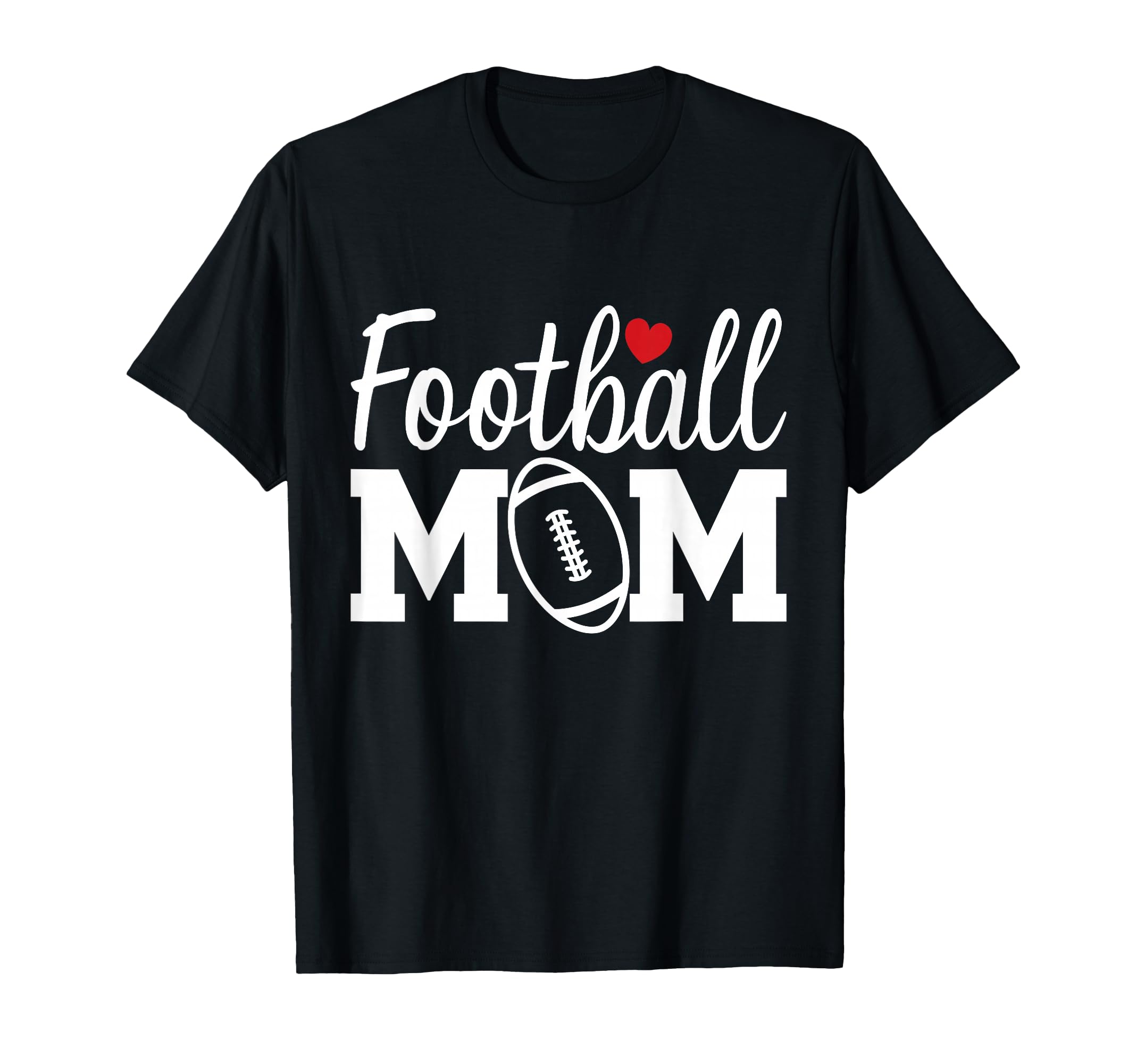 Football Mom Mom Life Football Game Day T-Shirt - Novelty Apparel Unisex - T-Shirt, Sweatshirt, Hoodie