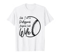 Baseball Coach Wife Professional T-Shirt - Casual Everyday Wear Men Women - T-Shirt, Sweatshirt, Hoodie