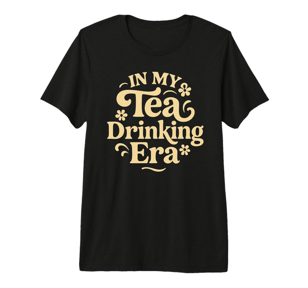 My Tea Drinking Era 70S Groovy T-Shirt - Graphic Print Men Women - T-Shirt, Sweatshirt, Hoodie
