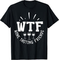 WTF Wine Tasting Friends Funny Lover - Adult & Kids T-Shirts, Sweatshirts & Hoodies apparel design preview 1