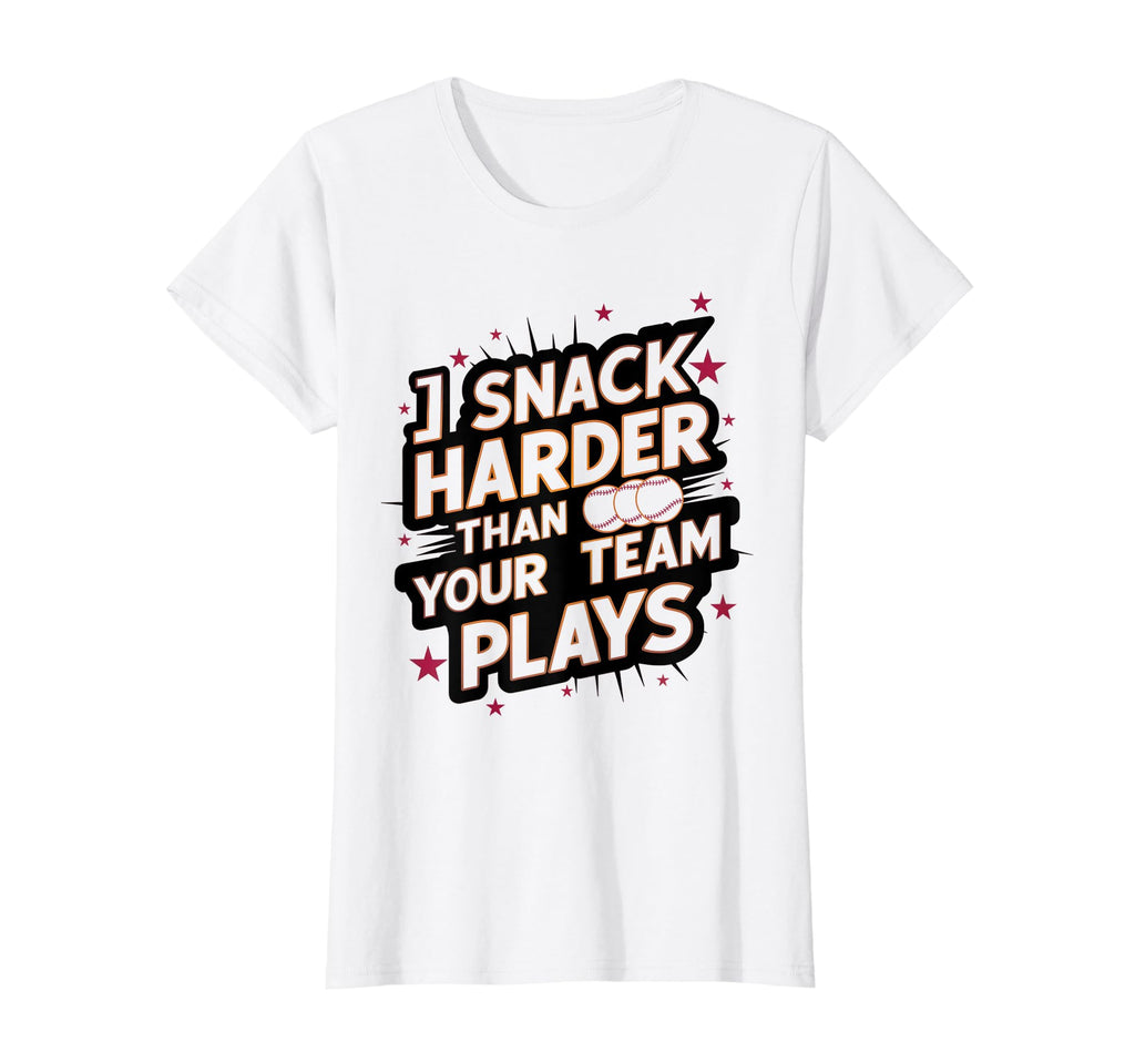 I Snack Harder Than Your Team Plays T-Shirt - Aesthetic Graphic for Adults - T-Shirt, Sweatshirt, Hoodie