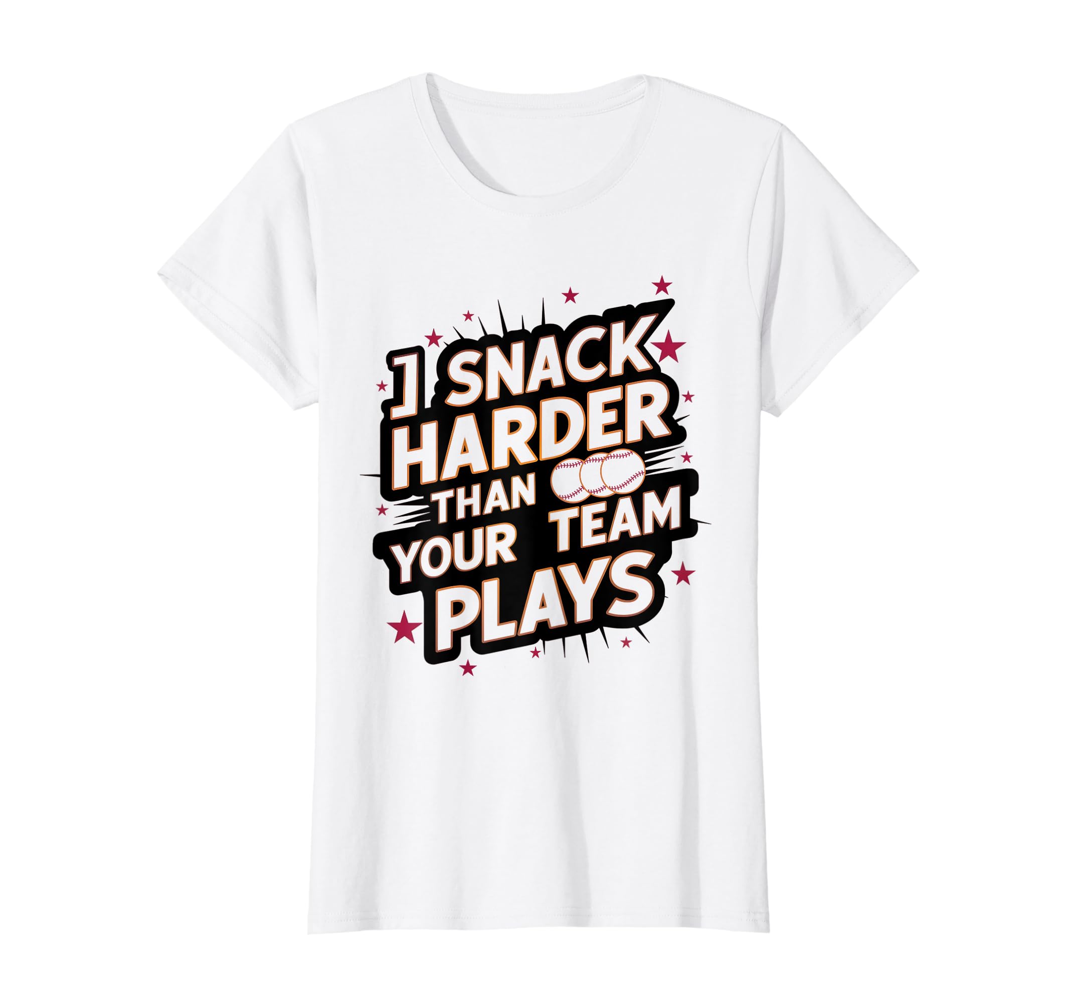 I Snack Harder Than Your Team Plays T-Shirt - Aesthetic Graphic for Adults - T-Shirt, Sweatshirt, Hoodie