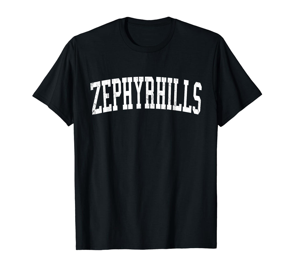 Zephyrhills Fl Distressed White Varsity T-Shirt - Novelty Apparel Men Women - T-Shirt, Sweatshirt, Hoodie