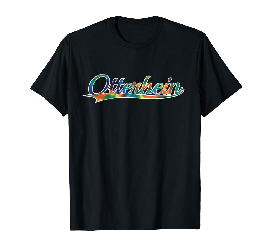 Otterbein Westerville Ohio Tie Dye T-Shirt - Aesthetic Graphic for Adults - T-Shirt, Sweatshirt, Hoodie