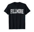 Fillmore Ca California Usa Sports T-Shirt - Minimalist Print Men Women - T-Shirt, Sweatshirt, Hoodie