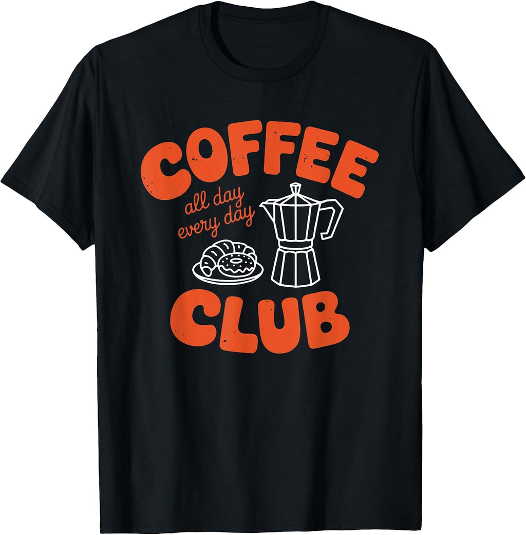 Funny Coffee Club - Adult & Kids T-Shirts, Sweatshirts & Hoodies apparel design preview 1