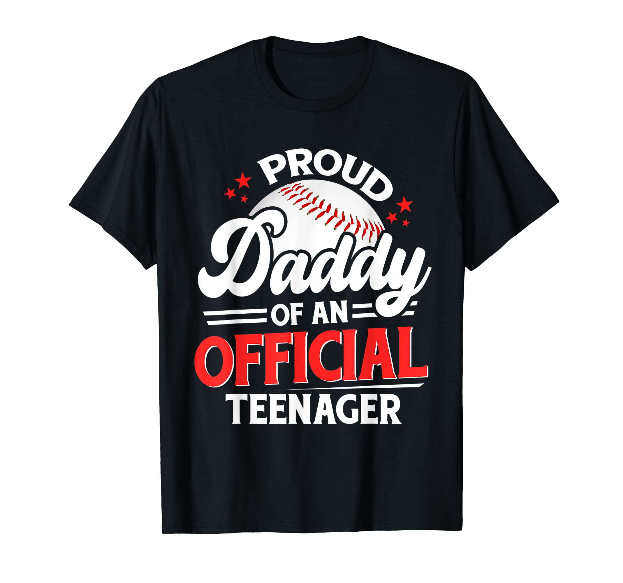 Proud Daddy Teenager 13Th Birthday T-Shirt - Custom Art Print for Adults - T-Shirt, Sweatshirt, Hoodie