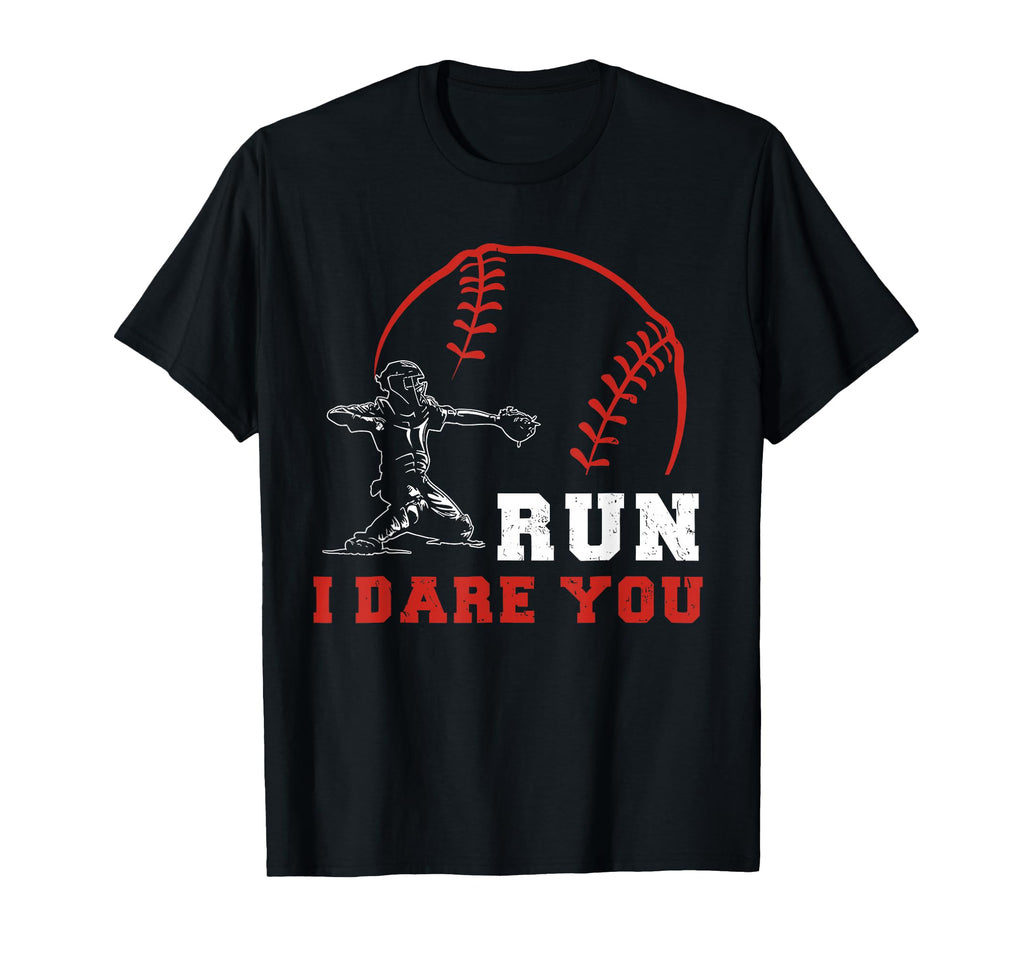 Run Steal I Dare You Baseball T-Shirt - Aesthetic Graphic Men Women - T-Shirt, Sweatshirt, Hoodie