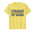Straight Not Slim Ally Rainbow Pride T-Shirt - Graphic Print Men Women - T-Shirt, Sweatshirt, Hoodie