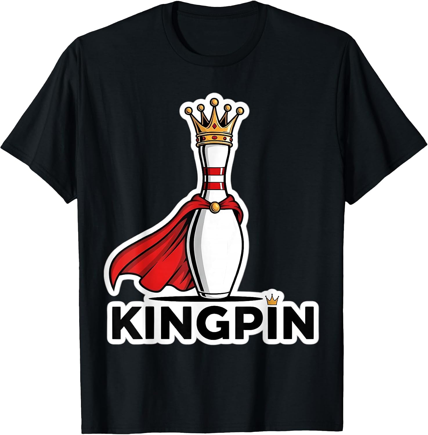 Kingpin Funny Bowling Pin Pun King Bowler Merch - Adult & Kids T-Shirts, Sweatshirts & Hoodies apparel design preview 1