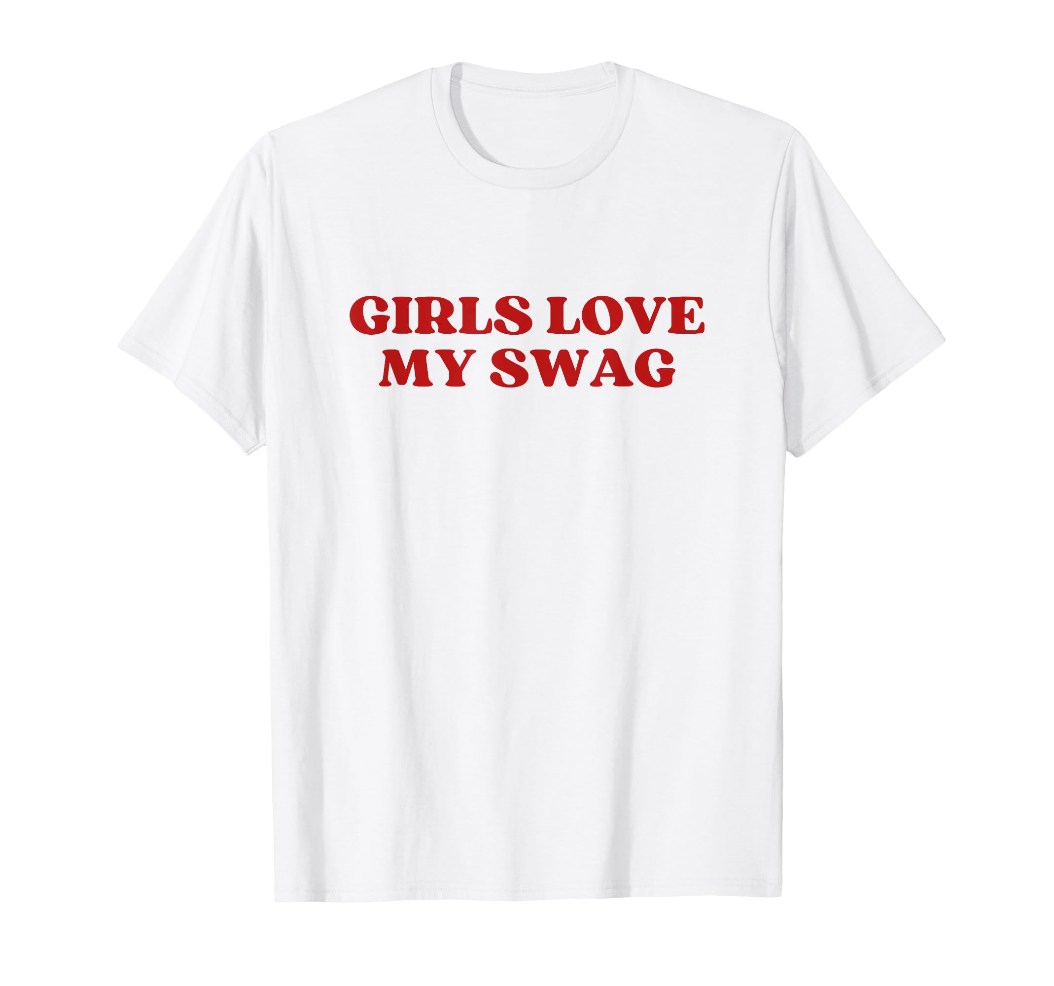 Love My Swag Y2K Aesthetic T-Shirt - Casual Everyday Wear Unisex - T-Shirt, Sweatshirt, Hoodie
