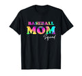 Baseball Mom Squad Tie Dye Ball Mom T-Shirt - Streetwear Style for Adults - T-Shirt, Sweatshirt, Hoodie