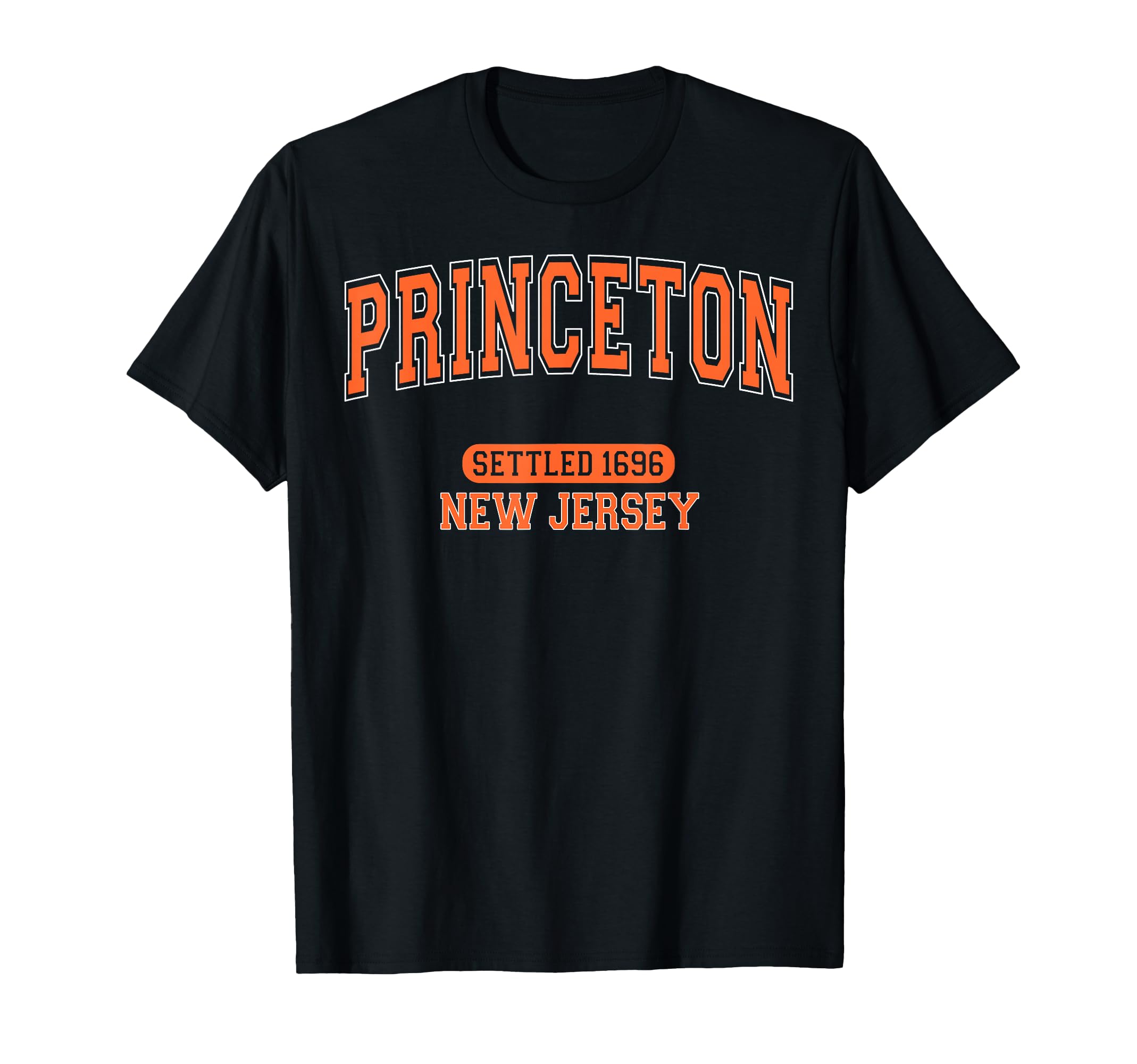 Princeton New Jersey Settled 1696 T-Shirt - Streetwear Style for Adults - T-Shirt, Sweatshirt, Hoodie