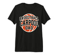 Basketball Carpool Dad Game Day Team T-Shirt - Graphic Print Unisex - T-Shirt, Sweatshirt, Hoodie