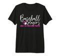 Baseball Players Have Prettiest Moms Tri T-Shirt - Minimalist Print Unisex - T-Shirt, Sweatshirt, Hoodie
