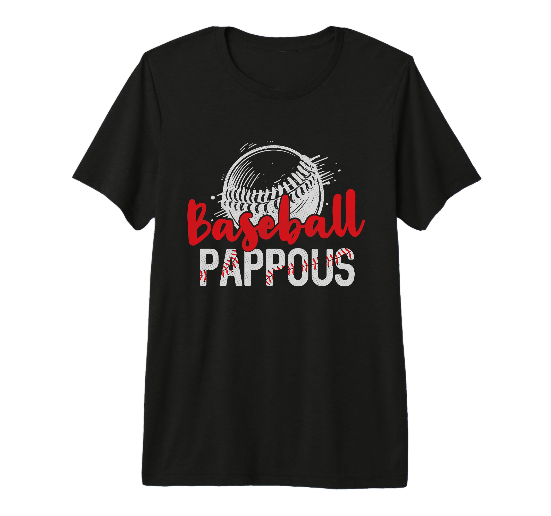 Mens Baseball Pappous Fathers Day T-Shirt - Casual Everyday Wear Men Women - T-Shirt, Sweatshirt, Hoodie