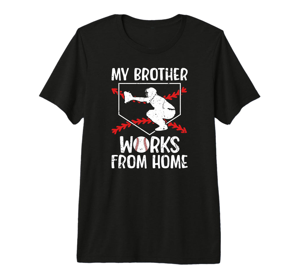 My Brother Baseball Catcher Sister T-Shirt - Minimalist Print for Adults - T-Shirt, Sweatshirt, Hoodie